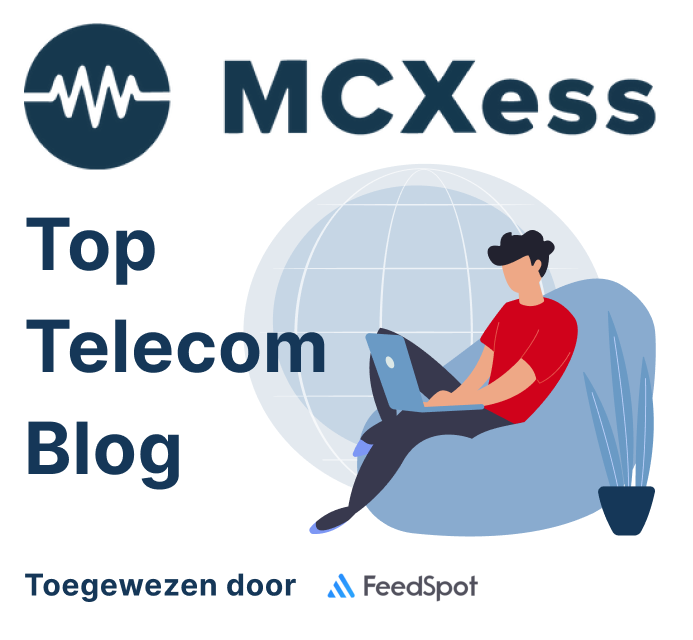 De blog van MCXess is door FeedSpot benoemd tot top-rated Telecom Blog